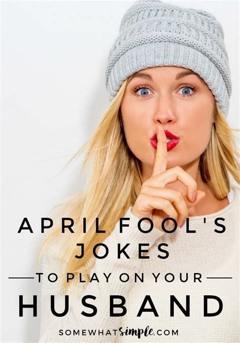 Good april fools joke for husband. Things To Know About Good april fools joke for husband. 